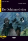 Lesen und Uben : Der Schimmelreiter + CD - Book