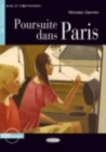 Lire et s'entrainer : Poursuite dans Paris + online audio - Book