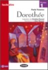 Facile a lire : Dorothee + online audio + App - Book
