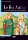 Lire et s'entrainer : Le Roi Arthur et les chevaliers de la Table ronde + CD - Book