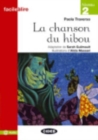Facile a lire : La Chanson du hibou + online audio - Book