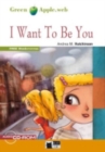 Green Apple : I Want To Be You + audio CD/CD-ROM - Book