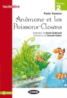 Facile a lire : Anemone et les Poissons-Clowns + online audio - Book