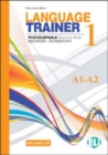 Language Trainer : Book 1 + audio CD (A1-A2) - Book