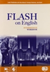 Flash on English : Workbook Intermediate + audio CD - Book