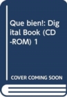 Que bien! : Digital Book (CD-ROM) 1 - Book