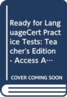 Ready for LanguageCert Practice Tests : Teacher's Edition - Access A2 - Book