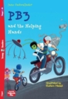 Young ELI Readers - English : PB3 and the Helping Hands + downloadable multimedia - Book