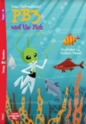 Young ELI Readers - English : PB3 and the Fish + downloadable multimedia - Book