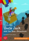 Young ELI Readers - English : Uncle Jack and the Bear Adventure + downloadable mu - Book