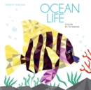 Ocean Life: Color by Numbers Geometrical Artworks - Book