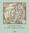 A Journey Back in Time Through Maps - Book