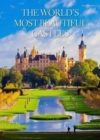 World's Most Beautiful Castles - Book