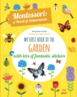 My First Book of the Garden : Montessori: A World of Achievements - Book