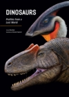 Dinosaurs : Profiles from a Lost World - Book