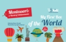My First Box of the World : Montessori: A World of Achievements - Book
