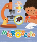 My First Microscope : Turn the Wheel to Zoom in! - Book