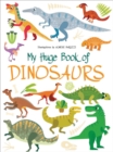 My Huge Book of Dinosaurs - Book