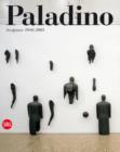 Mimmo Paladino : Sculpture 1980-2008 - Book