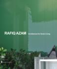 Rafiq Azam : Architecture for Green Living - Book