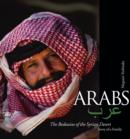 Arab. Bedouin of the Syrian Desert : Story of a Family - Book