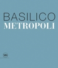 Gabriele Basilico : Metropoli - Book