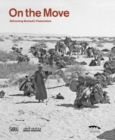 On the move (Arabic edition) : Reframing Nomadic Pastoralism - Book