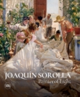 Joaquin Sorolla : Painter of Light - Book