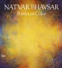 Natvar Bhavsar : Poetics of Color - Book