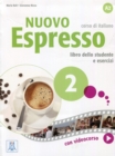 Nuovo Espresso 2 : Libro studente + audio e video online 2 - Book