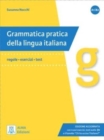 Grammatica pratica della lingua italiana : Edizione aggiornata. Libro + audio onl - Book