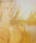 Fractured - Book