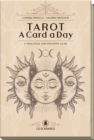 Tarot - a Card a Day : A Practical and Intuitive Guide - Book