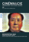CINEMA&CIE INTERNATIONAL FILM STUDIES JOURN ALvol. XVIII, no. 30, Spring 2018 : Reinventing Mao: Maoisms and National Cinemas - Book