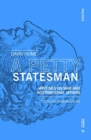 A Petty Statesman : Writings on War and International Affairs - Book