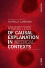 Varieties of Causal Explanation in Medical Contexts - Book
