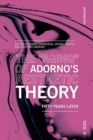 The “Aging” of Adorno’s Aesthetic Theory : Fifty Years Later - Book