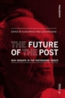 The Future of the Post : New Insights in the Postmodern Debate - Book