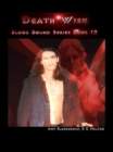 Death Wish (Blood Bound Book 12) - eBook
