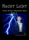 Nacht Licht : Door Bloed Gebonden Boek 2 - eBook