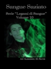 Sangue Saziato : Serie "legami Di Sangue" - Volume 10 - eBook