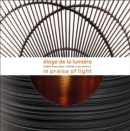 Eloge de la Lumiere : Pierre Soulages - Tanabe Chikuunsai IV. In praise of light - Book