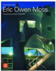 Eric Owen Moss : The Uncertainty of Doing - Book