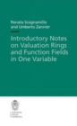Introductory Notes on Valuation Rings and Function Fields in One Variable - Book