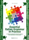 Grammatica essenziale della lingua italiana con esercizi : Essential Italian Gram - Book