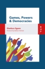 Games, Power and Democracies - eBook