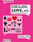 ENGLISH, LOVE, ETC - Per una pratica stimolante - Book
