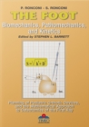 The Foot : Biomechanics, Pathomechanics, and Kinetics - Book