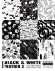 Black and White Matrix 2  (with DVD) - Book