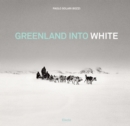 Greenland into White - Book